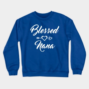 Blessed Nana Crewneck Sweatshirt